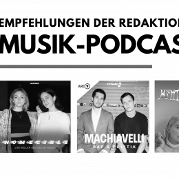 Musik-Podcasts: Empfehlungen der Redaktion