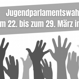 Bild mit bunten erhobenen Händen. Titel: Jugendparlamentswahlen vom 22. bis zum 29. März in Leipzig