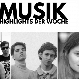 Musik Highlights der Woche