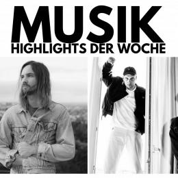 Musikhighlights der Woche KW 32
