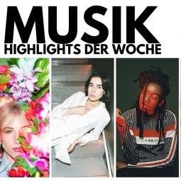 Musikhighlights der Woche - KW19