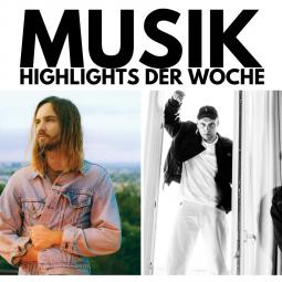 Musikhighlights der Woche KW 32